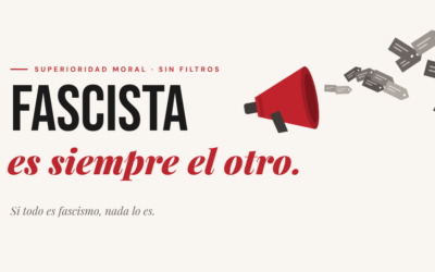 Fascista es siempre el otro