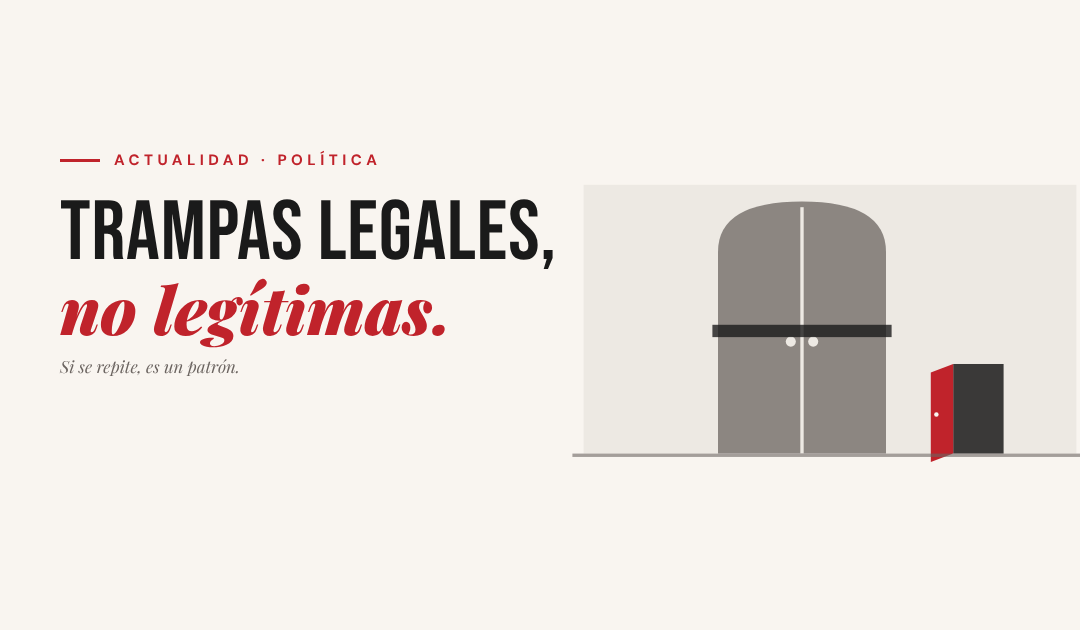 Trampas legales, no legítimas